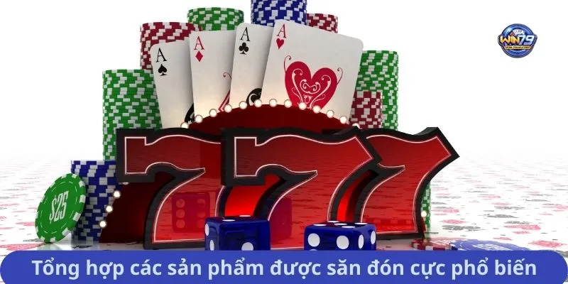 Tổng hợp các sản phẩm được săn đón cực phổ biến
